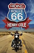 Riding Route 66: Finding Myself on America’s Mother Road