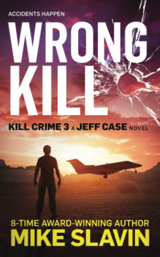 Wrong Kill (Kill Crime, #3)