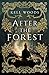 After the Forest