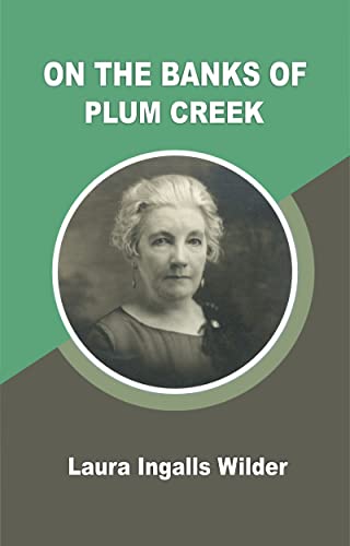 ON THE BANKS OF PLUM CREEK