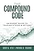 The Compound Code: An Exper...
