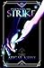 Strike: The New Protectorate Stories: Volume Three