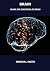 Brain: Learn the functions ...