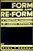 Form and Re-Form: A Practical Handbook of Modern Interiors