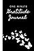 The One-Minute Gratitude Jo...