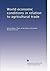 World economic conditions i...