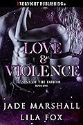 Love & Violence