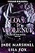 Love & Violence (Sins of th...