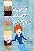 #Just Can't Choose