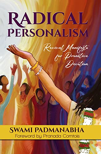 Radical Personalism: Revival Manifesto for Proactive Devotion (Kindle Edition)