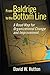 From Baldrige to the Bottom Line by David W. Hutton