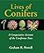 Lives of Conifers: A Comparative Account of the Coniferous Trees