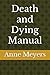 Death and Dying Manual