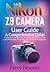 Nikon Z9 Camera User Guide by Perry  Hoover