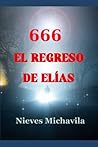 666 El regreso de Elías (Spanish Edition)
