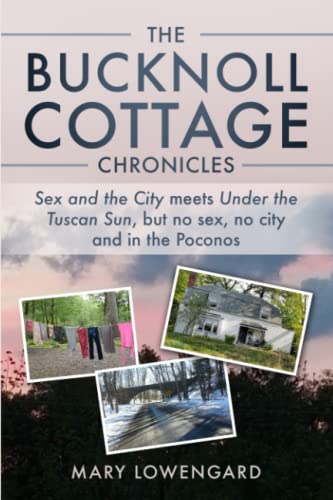 The Bucknoll Cottage Chronicles (Paperback)