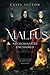 Malfus: Necromancer Unchained