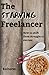 The Starving Freelancer: Ho...