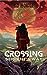 Crossing Serpent's Way (Tri...