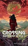 Crossing Serpent'...