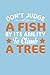 'Don't Judge a Fish', Motiv...