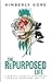 The RePurposed Life by Kimberly Gore