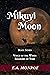 Mikuyi Moon (Voice of the W...