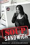 Soup Sandwich by Giulia Lagomarsino