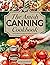 The Amish Canning Cookbook  by Ivory  Burrows
