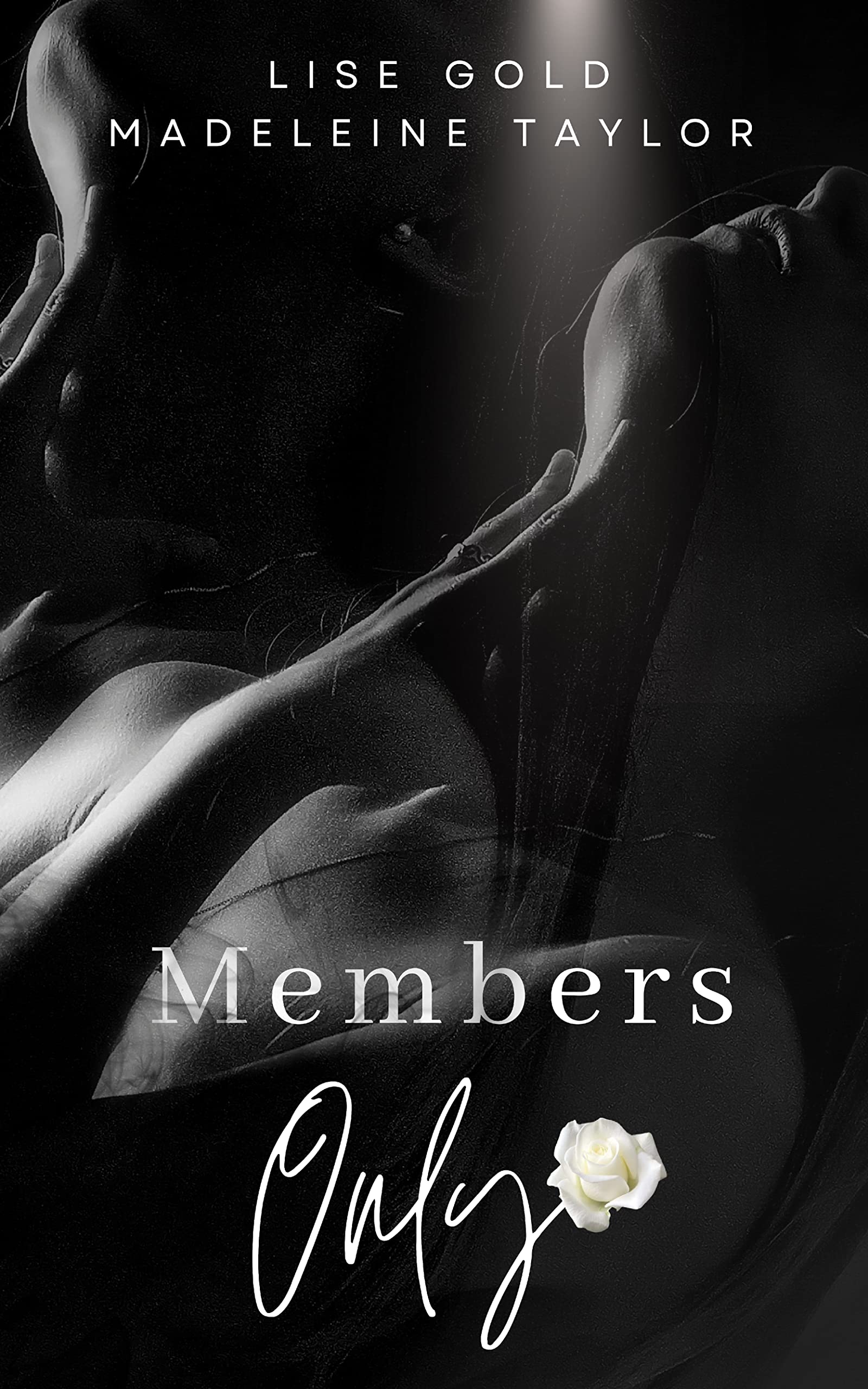 Members Only (Kindle Edition)
