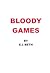 Bloody Games (Games, #3)