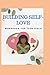 BUILDING SELF-LOVE workbook...