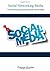 Social Networking Media: Th...
