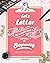 Let's Letter The Ultimate Guide to Lettering for Beginners.  by Mz Creates Let's Letter The Ultimate Guide to Lettering for Beginners.  by Mz Creates