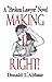 Making It Right (The Broken Lawyer Book 9)