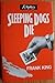 Sleeping Dogs Die