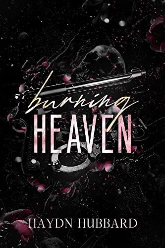 Burning Heaven (Smoke and Ice Duology Book 1)
