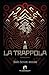 La trappola (The Ghost Read...