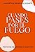 Cuando Pases por el Fuego - Veneetha Rendall Risner - Tapa Bl... by Vaneetha Rendall Risner
