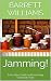 Jamming!: A Creative Guide to Preserving Seasonal Fruits (Preserve & Thrive: Mastering the Art of Food Storage)
