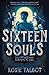 Sixteen Souls
