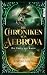 Die Erben der Krone (Die Chroniken von Aebrova #1)