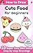 How to Draw Cute Food for B...