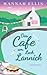 Das Cafe am Loch Lannick (German Edition)
