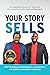 Your Story Sells: My Identi...