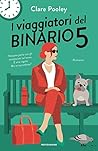 I viaggiatori del binario 5 by Clare Pooley