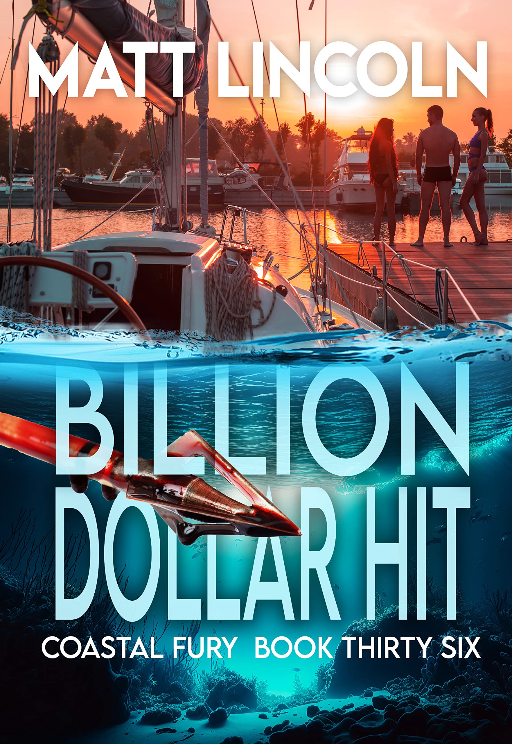 Billion Dollar Hit (Coastal Fury #36)