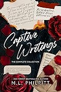 Captive Writings: The Complete Collection