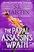The Papal Assassin's Wrath:...