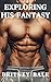Exploring His Fantasy: A Fi...